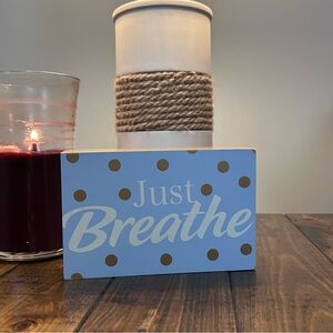 “Just Breathe” Sign Blue, White & Gold Wooden Coffee Table Decor